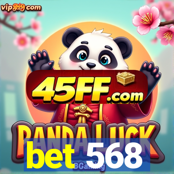 bet 568